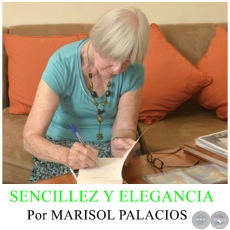 SENCILLEZ Y ELEGANCIA - Por MARISOL PALACIOS - Domingo, 05 de Julio de 2015